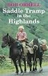 Saddle Tramp in the Highlands
