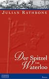 Der Spitzel von Waterloo - Julian Rathbone