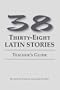 38 Latin Stories Teacher's Guide