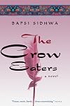 The Crow Eaters: A Novel