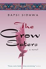 The Crow Eaters: A Novel