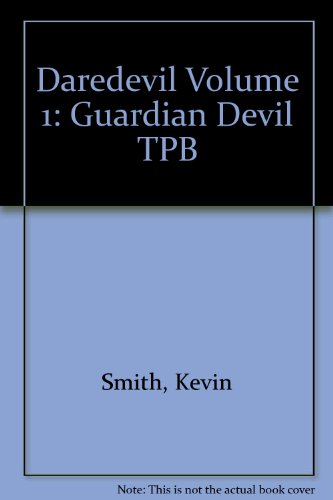 Daredevil Volume 1: Guardian Devil TPB