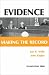 Evidence Making the Record by Jon Waltz ISBN 0882770756