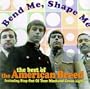 Bend Me, Shape Me: The Best of The American Breed