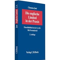 Die englische Limited in der Praxis. Einschlie�lich Ltd. & Co. KG. Mit Formularteil
