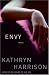 Envy: A Novel