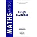Cours d'alg�bre