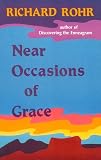 Near Occasions of Grace