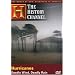 The Wrath of God, Disasters in America - The Hurricanes: Deadly Wind, Deadly Rain (History Channel)