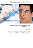Acid: Acid, Acid&Acirc;&iquest;base reaction, Acid dissociation constant, Henderson&Acirc;&iquest;Hasselbalch equation, Acid rain, Ocean acidification, Acid sulfate soil, Acid value, ... Sulfuric acid, Acid-base extraction