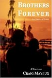  : Brothers Forever: An Orphan Story