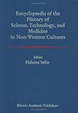 Review Springer  / Encyclopaedia of the History of Science, Technology, and Medicine in Non-Westen Cultures