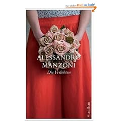 Die Verlobten (Sch�ne Klassiker)