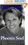 Phoenix Soul: One Man's Search for Love & Inner Peace