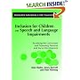Inclusion for Children with Speech and Language Impairment: Accessing the Curriculum and Promoting Personal and Social Development (Resource Materials ... (Resource Materials for Teachers)