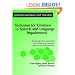 Inclusion for Children with Speech and Language Impairment: Accessing the Curriculum and Promoting Personal and Social Development (Resource Materials for Teachers)