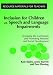 Inclusion for Children with Speech and Language Impairment