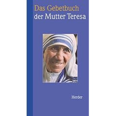 Das Gebetbuch der Mutter Teresa