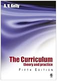 The Curriculum: Theory and Practice
