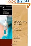 Educating Nurses: A Call for Radical...