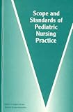 Scope and Standards of Pediatric Nursing Practice (American Nurses Association)