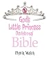 God's Little Princess Devotional Bible: Bible Storybook