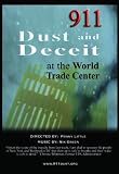 911: Dust and Deceit at the WTC