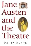Jane Austen and the Theatre