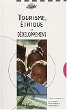 Tourisme, éthique et développement