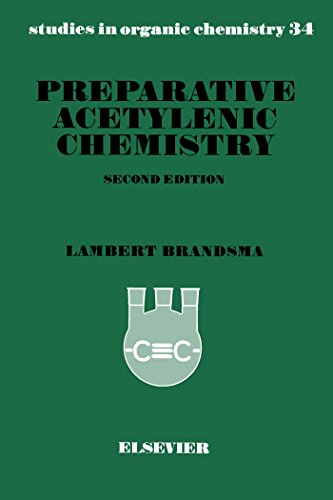 Preparative Acetylenic Chemistry (Studies in Organic Chemistry)