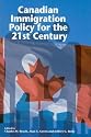 Canadian Immigration Policy for the 21st Century