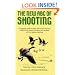 The New ABC of Shooting: A Complete Guide to Game and Rough Shooting, Wild Fowling, Pigeon Shooting, Deer Stalking and Clay Pigeon Shooting
