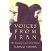 Voices from Iran: The Changing Lives of Iranian Women (Gender, Culture, and Politics in the Middle East)