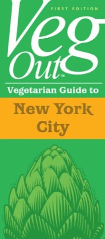 vegout vegetarian guide to new york city restaurant guidebooks for vegetarian and vegan diners