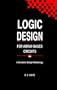 Logic Design for Array-Based Circuits: A Structured Design Methodology