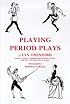 Playing Period Plays