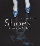 Shoes : a lexicon of style