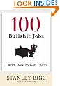 100 Bullshit Jobs...And How to Get Them