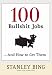 100 Bullshit Jobs...And How to Get Them by Stanley Bing