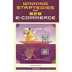 Winning Strategies for B2B E-Commerce