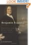 The Life of Benjamin Franklin, Volume 2: Printer and Publisher, 1730-1747