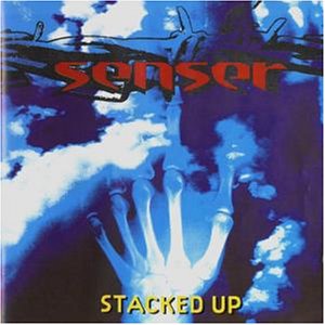 Senser - Stacked Up - Zortam Music
