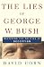 Image: Shopper's Delight: Propaganda in The Books Store ~ The Lies Of George W. Bush: Mastering The Politics Of Deception