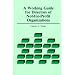 A Working Guide for Directors of Not-for-Profit Organizations
