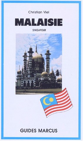 City Travel Guides Discounted  Livres : Malaisie - Singapour