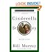Cinderella Story: My Life in Golf