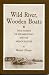 Book Wild River, Wooden Boats