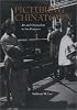 Picturing Chinatown: Art and Orientalism in San Francisco