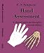Hand Assessment: A Clinical Guide for Therapists