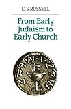 From early Judaism to early Church